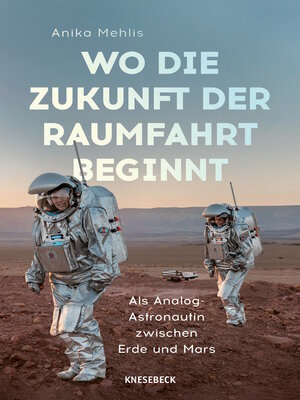 cover image of Wo die Zukunft der Raumfahrt beginnt